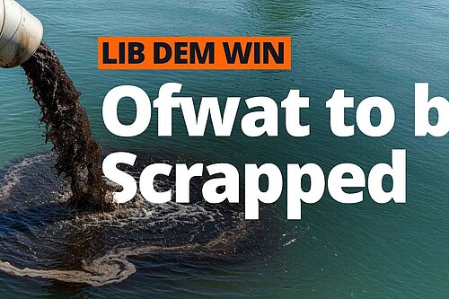 Ofwat to be scrapped