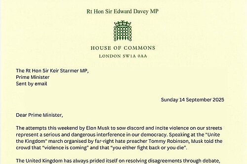 Image of letter from Ed Davey to Keir Starmer condemning Elon Musk for inciting violence and urging unity to defend democracy.